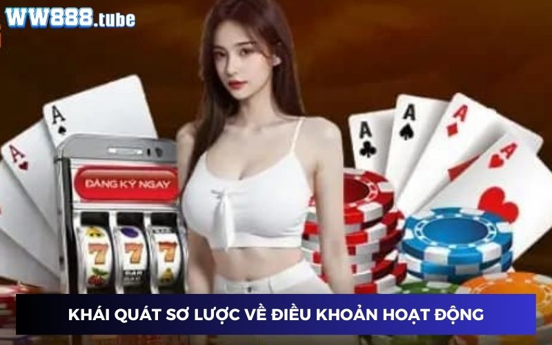 Giới thiệu chung về điều khoản WW88 Giới thiệu chung về điều khoản WW88